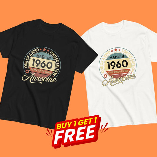 BORN IN 1960 65 YEARS BEING AWESOME PREMIUM BUY 1 GET 1 T-SHIRT