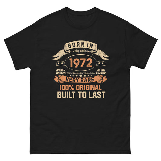 BORN IN 1972 LIMITED EDITION PREMIUM QUALITY T-SHIRT Buy 1 Get 1 Free