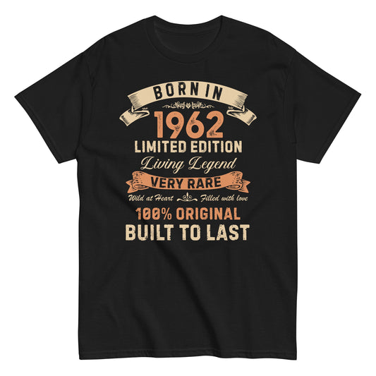 Born In 1962 62 Years Limited Edition Birthday T-shirt