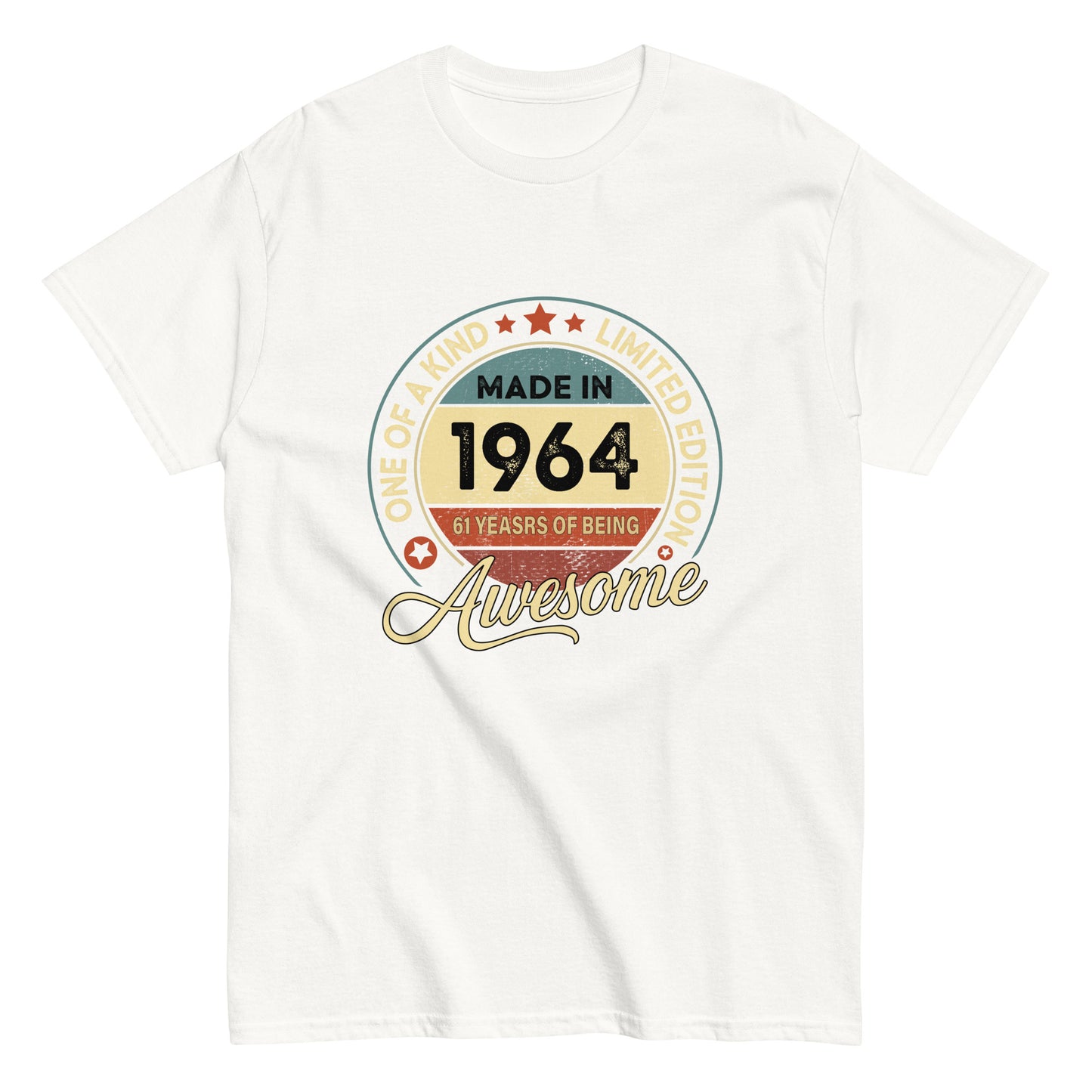 BORN IN 1964 61 YEARS BEING AWESOME PREMIUM BUY 1 GET 1 T-SHIRT